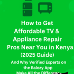 🔧 How to Find Great TV Repairs, Oven, Shower, Fridge, Microwave, or Kitchen Appliance Pros Near You in Kenya