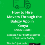 🚚 How to Hire Movers Through the Balozy App in Kenya