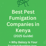 Finding the Best Pest Fumigation Companies in Kenya (2025 Guide)