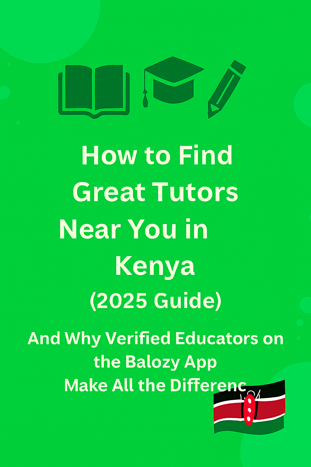 📚 How to Find Great Tutors Near You in Kenya