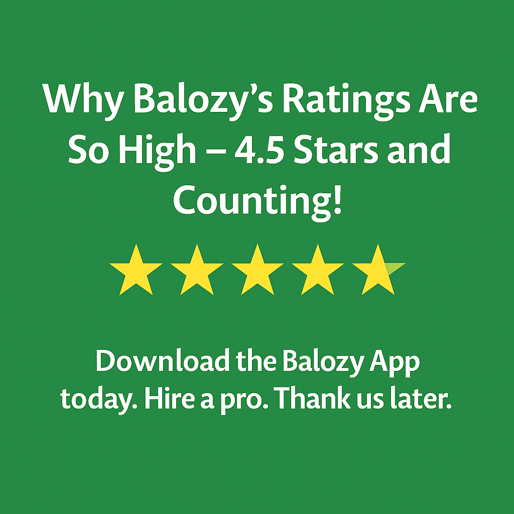 Why Balozy’s Ratings Are So High: The Organic Journey to 4.5 Stars